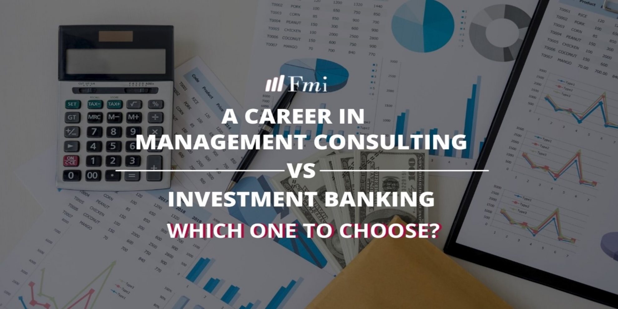 A Career in Management Consulting vs Investment Banking Which One to Choose